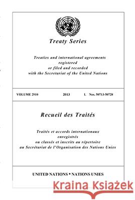 Treaty Series 2910 United Nations Publications 9789219009059 United Nations