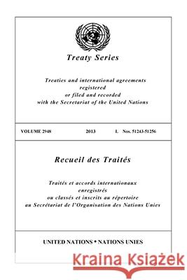 Treaty Series 2948 United Nations 9789219009219 United Nations