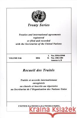 Treaty Series 3146 United Nations Publications 9789219100343 United Nations