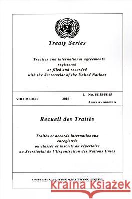 Treaty Series 3163 United Nations Publications 9789219100404 United Nations