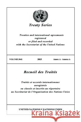 Treaty Series 3041 (English/French Edition) United Nations Office of Legal Affairs 9789219700024