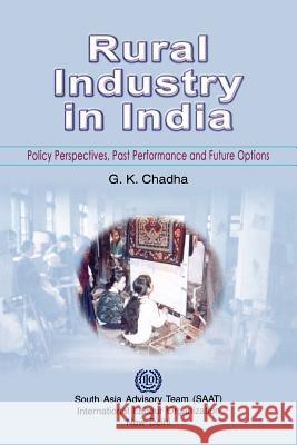 Rural industry in India. Policy perspectives, past performance and future options Chadha, G. K. 9789221119135 International Labour Office