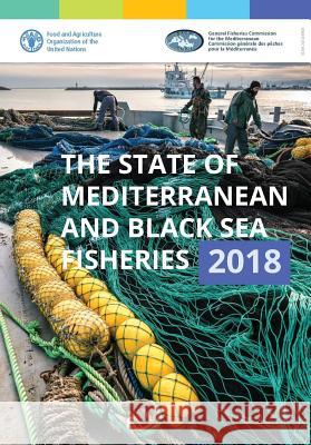 The State of Mediterranean and Black Sea Fisheries 2018 United Nations 9789251311523