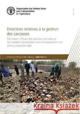 Directives relatives a la gestion des carcasses G.A. Flory 9789251342435