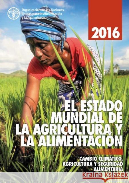 The State of Food and Agriculture 2016 (Chinese): Climate change, Agriculture and Food Security Food and Agriculture Organization of the   9789253093748 Food & Agriculture Organization of the United