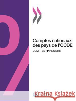 Comptes Nationaux Des Pays de L'Ocde, Comptes Financiers 2013 Oecd 9789264209749