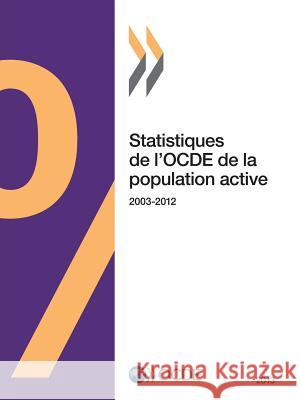 Statistiques de L'Ocde de La Population Active 2013 Oecd 9789264212312 OECD