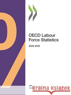 OECD labour force statistics 2019 Oecd 9789264313217 Org. for Economic Cooperation & Development