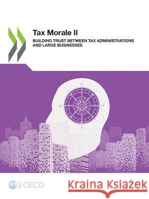 Tax Morale II Oecd   9789264320680 Org. for Economic Cooperation & Development