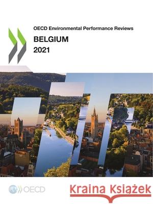Belgium 2021 Organisation for Economic Co-operation a   9789264419810 Organization for Economic Co-operation and De
