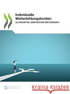 Individuelle Weiterbildungskonten Oecd 9789264469419 Org. for Economic Cooperation & Development