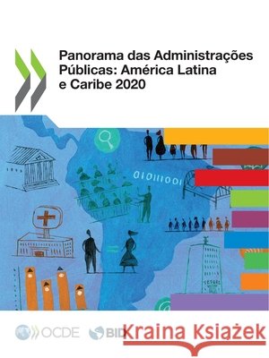 Panorama das Administra Oecd 9789264620421 Org. for Economic Cooperation & Development