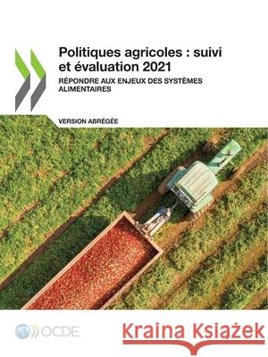 Politiques agricoles: suivi et  Oecd 9789264924840 Org. for Economic Cooperation & Development