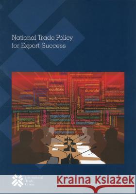 National Trade Policy for Export Success United Nations 9789291374021 United Nations