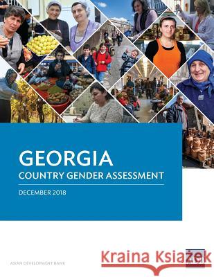 Georgia Country Gender Assessment Asian Development Bank 9789292614720 Asian Development Bank