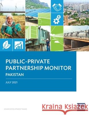 Public-Private Partnership Monitor: Pakistan Asian Development Bank 9789292629403 Asian Development Bank