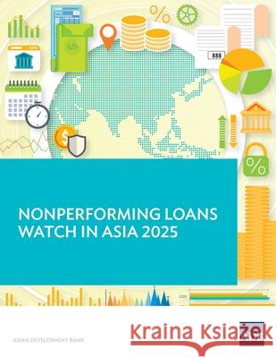 Nonperforming Loans Watch in Asia 2025 Asian Development Bank 9789292773960 Asian Development Bank