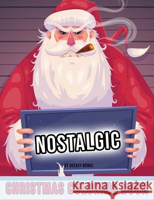 Nostalgic Chrismas Coloring Book Deeasy Books 9789297769623