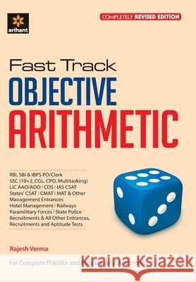 Fast Track Objective Arithmetic (E) Rajesh Verma 9789312149836 Arihant Publication India Limited
