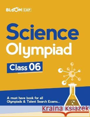 Bloom CAP Science Olympiad Class 6 Soni, Satyam Kumar 9789325519350