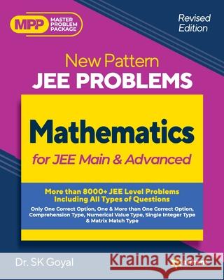 New Pattern IIT JEE Mathematics Sk Goyal 9789325792258 Arihant Publication India Limited