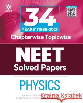 34 Years Chapterwise Solutions NEET Physics 2022 Arihant Experts 9789325795457 Arihant Publication India Limited