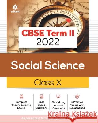 CBSE Term II Social Science 10th Aditya Raj Nandini Sharma 9789325796638 Arihant Publication India Limited