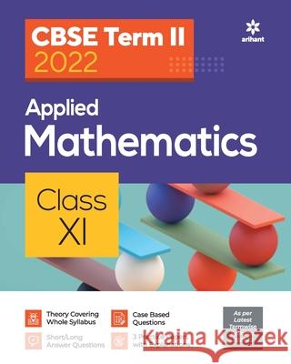 CBSE Term II Applied Mathematics 11th Kumar Brijesh Dwevedi 9789325796744