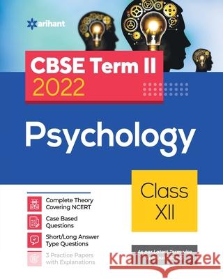 CBSE Term II Psychology 12th Tushar Shukla Abha Bedi Dhamija 9789325797048 Arihant Publication India Limited