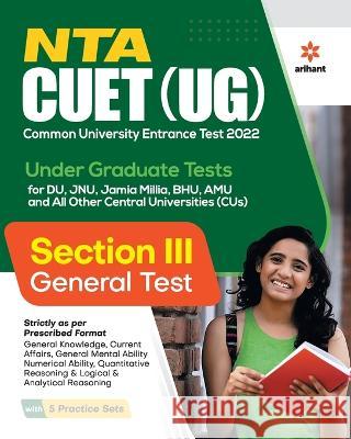 NTA CUET UG 2022 Section 3 General Test Arihant Experts 9789326195553 Arihant Publication