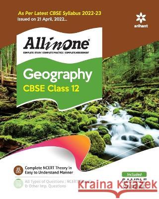 CBSE All In One Geography Class 12 2022-23 Edition (As per latest CBSE Syllabus issued on 21 April 2022) Sultan, Farah 9789326196574