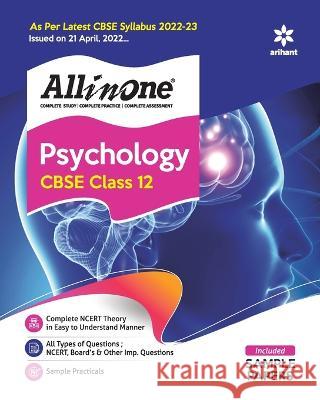 CBSE All In One Psychology Class 12 2022-23 Edition (As per latest CBSE Syllabus issued on 21 April 2022) Pattrea, Madhumita 9789326196581