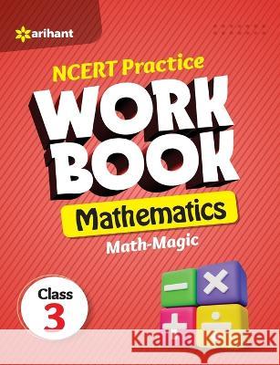 NCERT Practice Workbook Mathematics Math-Magic Class 3rd Rashmi Jaiswal 9789327196771