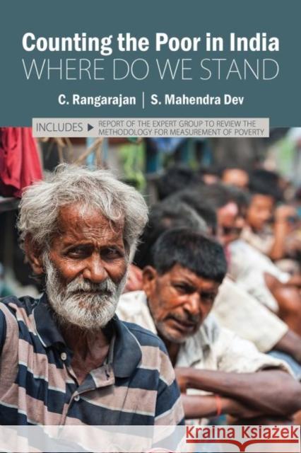 Counting the Poor in India: Where Do We Stand Dr. C. Rangarajan S. Mahendra Dev  9789332703834 Academic Foundation