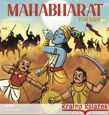 Mahabharat for Kids Rita Gandhi 9789334000337 Rita Gandhi