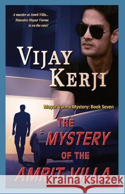 The Mystery of the Amrit Villa Vijay Kerji 9789334059267