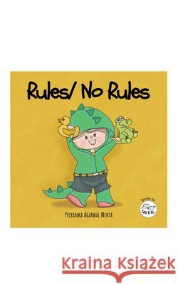 Rules/ No Rules Priyanka Agarwal Mehta 9789334075953