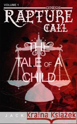 Rapture Call: The Tale Of A Child Jackson Sekar 9789334358094