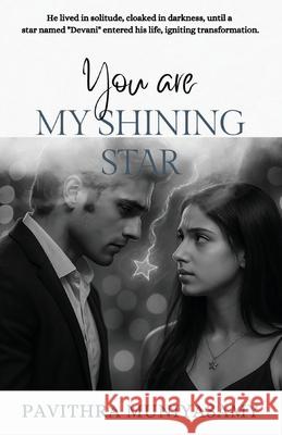You Are My Shining Star Pavithra Muniyasamy 9789334364798