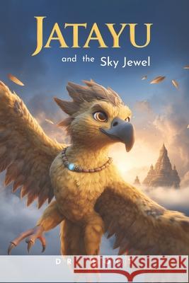 Jatayu and the Sky Jewel Hoot 9789334375541 Skooler Books