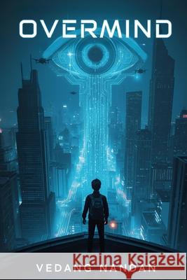 Overmind Vedang Nandan 9789334387933
