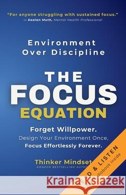 The Focus Equation Thinker Mindset 9789334427813 Thinker Mindset