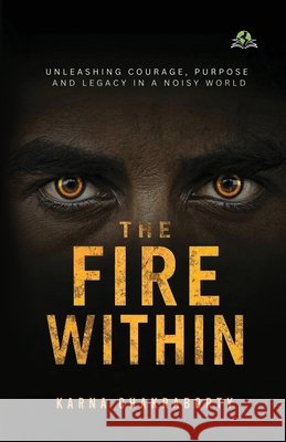 The Fire Within Karna Chakraborty 9789347397400