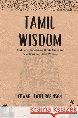 Tamil Wisdom Edwar Jewitt Robinson 9789348108302