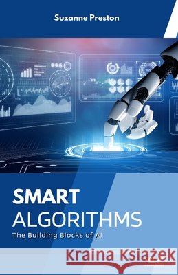 Smart Algorithms Suzanne Preston 9789348108524