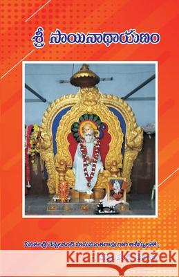 Sri Sai Nathayanam Vennelakanti Prakasam 9789348518507 Gurucool Publishing