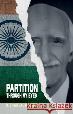 Partition: Through My Eyes Kishanlal Budhiraja 9789348699794