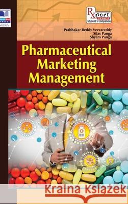 Pharmaceutical Marketing Management Prabhakar Reddy Veerareddy Panga Silas Shyam Panga 9789348734471 Pharmamed Press