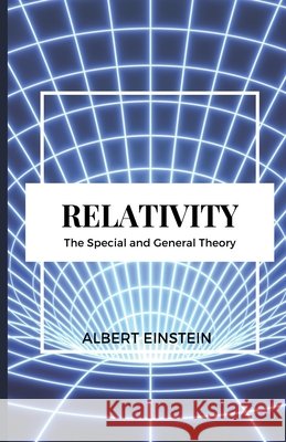 RELATIVITY The Special and General Theory Albert Einstein 9789349032453