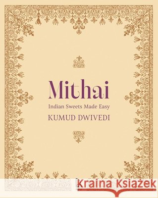 Mithai Kumud Dwivedi 9789349474673